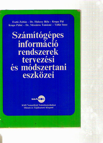 Szmtgpes informcirendszerek tervezsi s mdszertani eszkzei