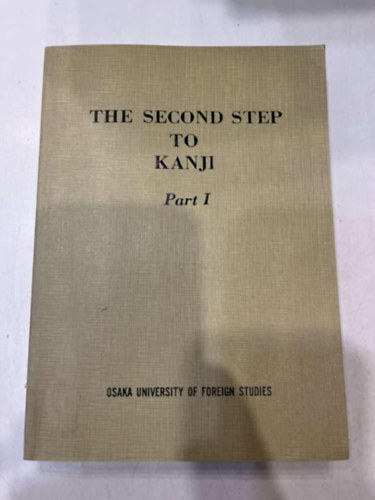 The Second Step To Kanji Part 1