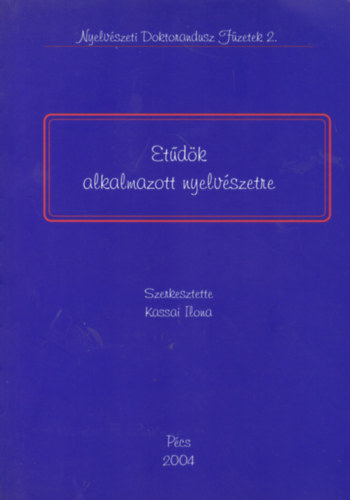 Kassai Ilona (szerk.) - Etdk alkalmaztott nyelvszetre