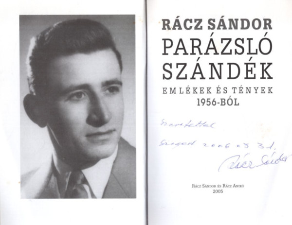 R�cz S�ndor - Par�zsl� sz�nd�k - Eml�kek �s t�nyek 1956-b�l - dedik�lt