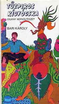 Bari K�roly - T�zpiros k�gy�cska