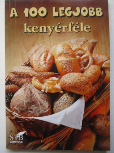 Brtfai Lszl; Mzes Istvn Mikls - A 100 legjobb kenyrfle