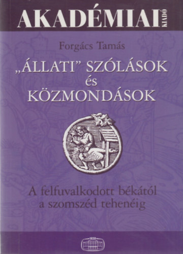 Forgcs Tams - llati szlsok s kzmondsok