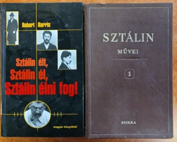 Robert Harris, J.V. Sztlin - 2db Sztlin knyv.:Sztlin lt, Sztlin l, Sztlin lni fog!,Sztlin mvei 1