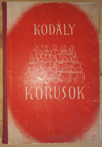 Kodly Zoltn - Gyermek- s nikarok Krusok I.