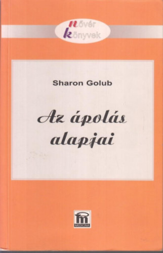 Golub, Sharon - Az pols alapjai