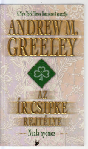 Greeley, Andrew - Az ír csipke rejtélye