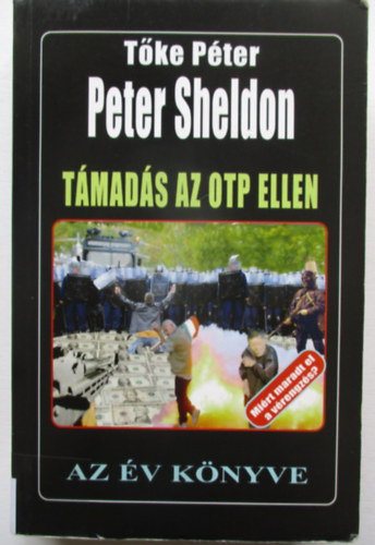 Tke Pter (Peter Sheldon) - Tmads az OTP ellen (Mirt maradt el a vrengzs?