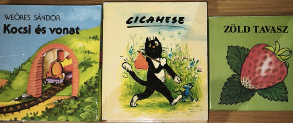 Weöres Sándor - 3db lapozó kisgyermekek számára - Cicamese, Zöld tavasz, Weöres Sándor-Kocsi és vonat