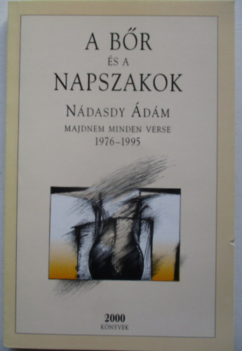 N�dasdy �d�m - A b�r �s a napszakok