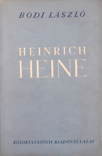 Bodi L�szl� - Heinrich Heine