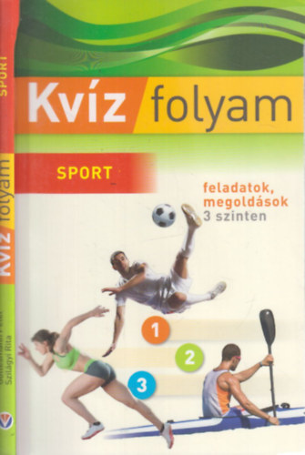 Gottesmann Pter, Szilgyi Rita - A sport rejtvnyei (Kvzfolyam 1.- Sport)