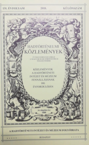 Kincses Katalin (szerk.), Kincses Katalin Mria - Hadtrtnelmi kzlemnyek
