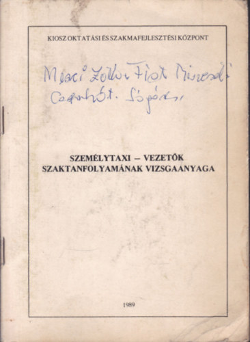 Személytaxi-vezetők szaktanfolyamának vizsgaanyaga