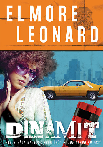 Elmore Leonard - Dinamit