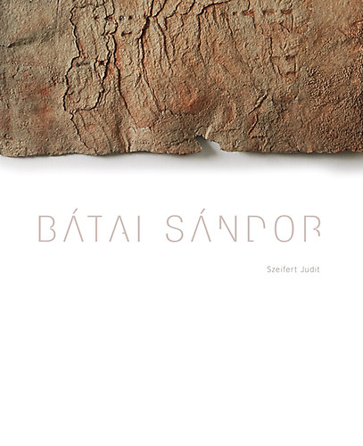 Szeifert Judit - B�tai S�ndor