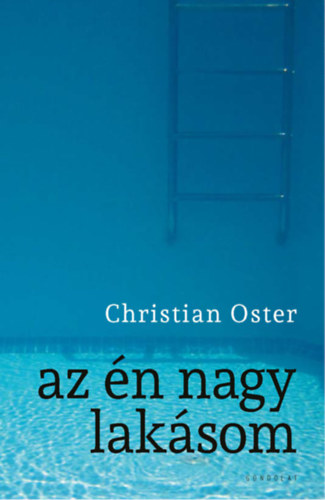 Oster, Christian - Az én nagy lakásom