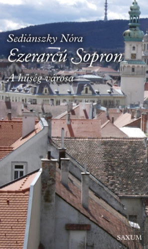 Sedinszky Nra - Ezerarc Sopron