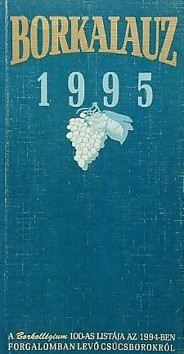 Dr.Rohly Gbor -Dr.Nagymarosy Andrs - Borkalauz 1995