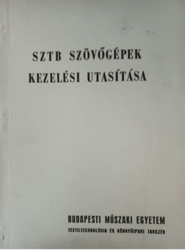 SZTB Szvgpek Kezelsi Utastsa