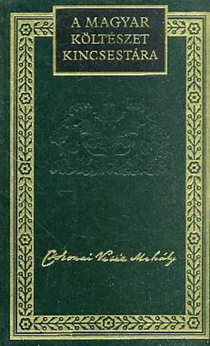 Csokonai Vit�z Mih�ly - Csokonai Vit�z Mih�ly k�ltem�nyei �s versford�t�sai I-II.