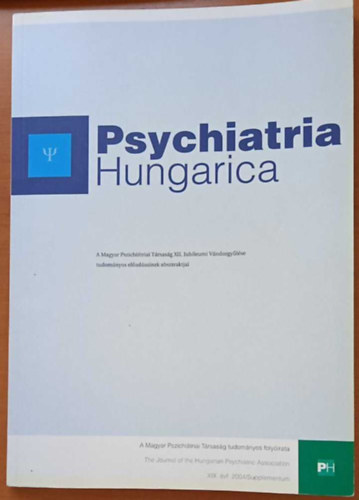Psychiatria Hungarica XIX. évf. 2004/Supplementum