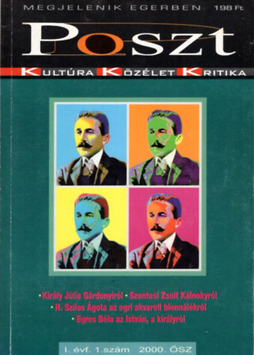 Kácsor Zsolt - Poszt - Kultúra - Közélet - Kritika I. évf. 1. szám 2000. ősz