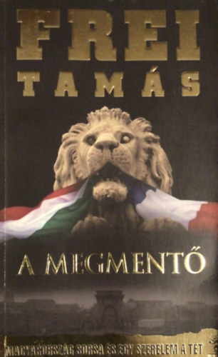 Frei Tams - A megment