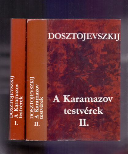 Fjodor Mihajlovics Dosztojevszkij - A Karamazov testv�rek