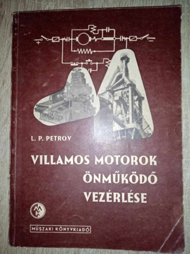 L.P. Petrov - Villamos motorok nmkd vezrlse