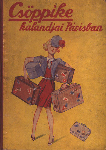 G�sp�rn� D�vid Margit - Cs�ppike kalandjai P�risban (P�lyi Jen� rajzaival)