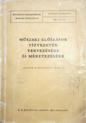 M�szaki el��r�sok - v�zvezet�k tervez�s�re �s m�retez�s�re