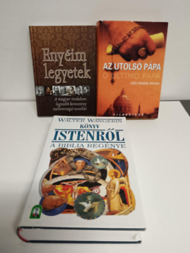Az utols ppa+Enyim legyetek+Knyv Istenrl 3db knyv