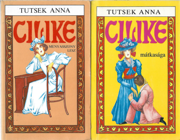 Tutsek Anna - 2 db könyv, Cilike menyasszony lesz, Cilike mátkasága