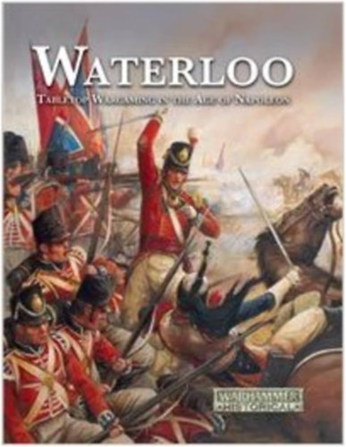 Warhammer Historical: Waterloo