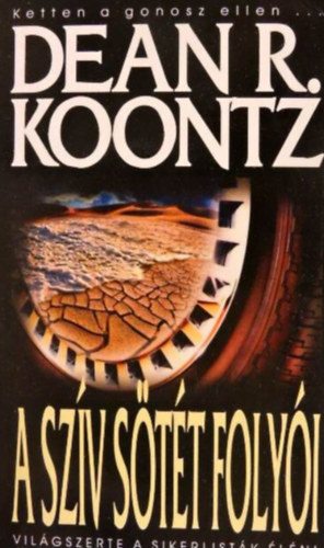 Szerz� Dean R. Koontz Ford�t� S�le G�bor - A sz�v s�t�t foly�i