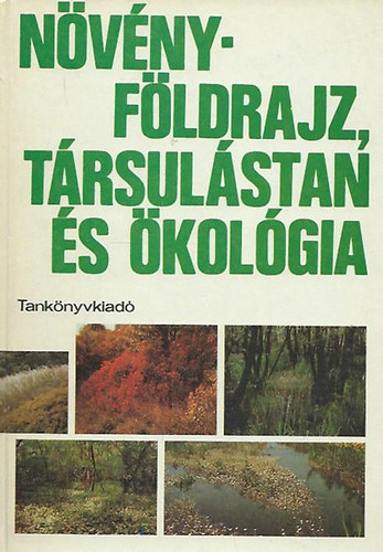 Hortobgyi Tibor;Simon Tibor - Nvnyfldrajz, trsulstan s kolgia