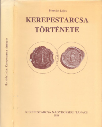 Horvth Lajos - Kerepestarcsa trtnete