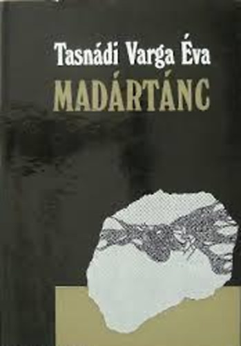 Tasn�di Varga �va - Mad�rt�nc