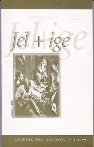 Batári Gábor Balázs Tibor - Jel+ige