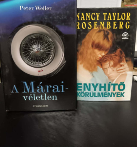 Peter Weiler, Nancy Taylor Rosenberg - A Márai-véletlen+Enyhítő körülmények