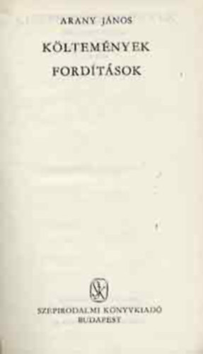 Arany J�nos - Arany J�nos v�logatott m�vei I-III.