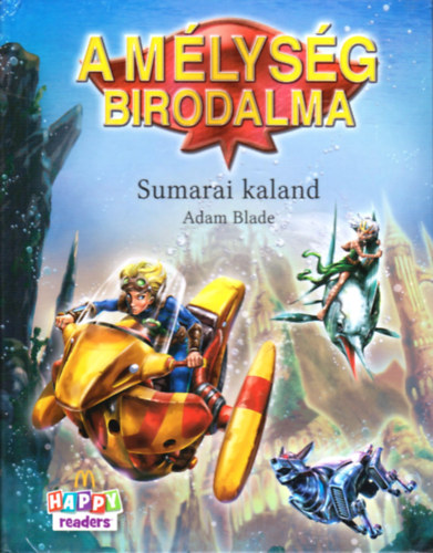 Adam Blade - A mlysg birodalma - Sumarai kaland