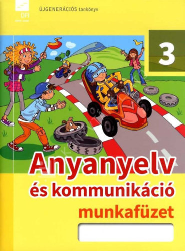 Anyanyelv s kommunikci munkafzet 3.