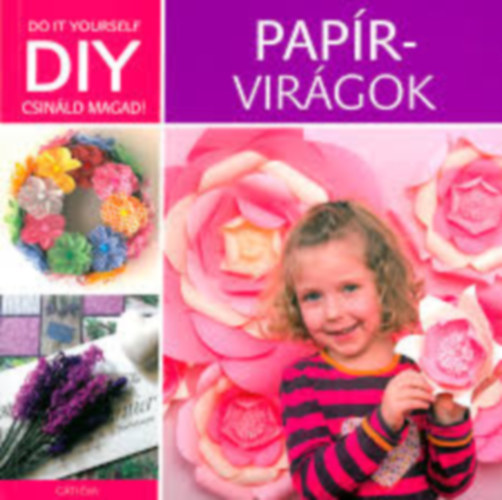 DIY - Paprvirgok