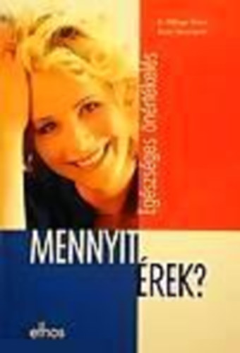 Plhegyi Ferenc - Egszsges nrtkels-Mennyit rek?