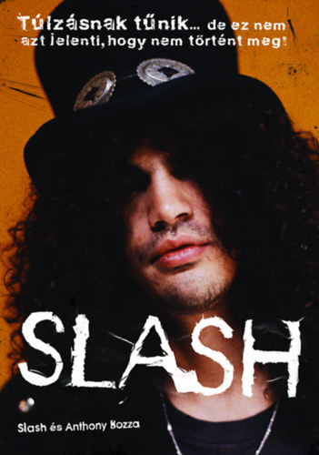 Slash, Bozza, Anthony - Slash