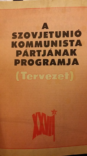 A szovjet�ni� kommunista p�rtj�nak programja