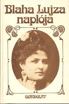 Csillag Ilona (szerk.) - Blaha Lujza napl�ja