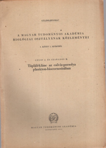 Gelei József, Szabados M - Tápláléklánc az esővíz-pocsolya plankton-biocoenosisában - Különlenyomat